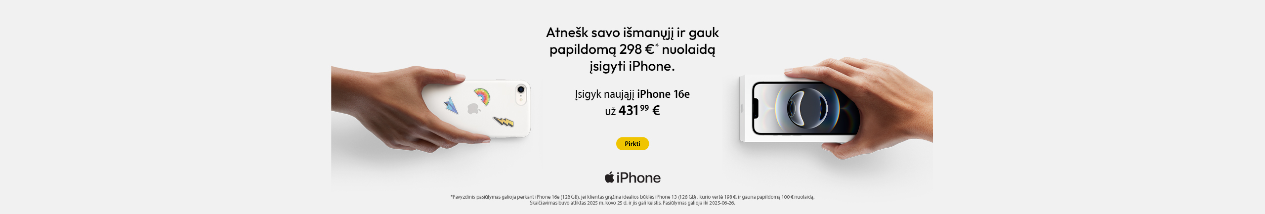 Gaukite papildomą iki 100€ nuolaidą naujam iPhone