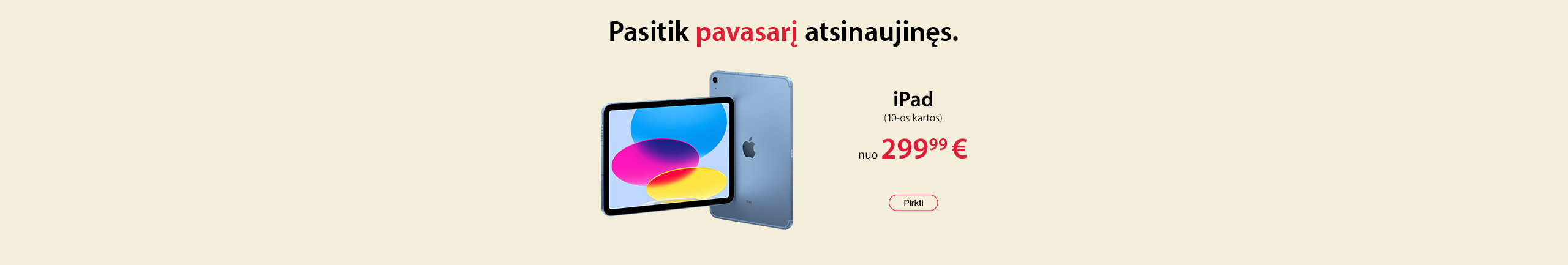 iPad (10th Gen) už gerą kainą!